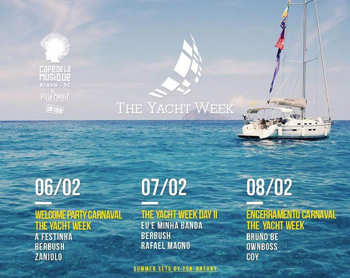Carnaval The Yacht Week agita o Cafe de la Musique da Brava
