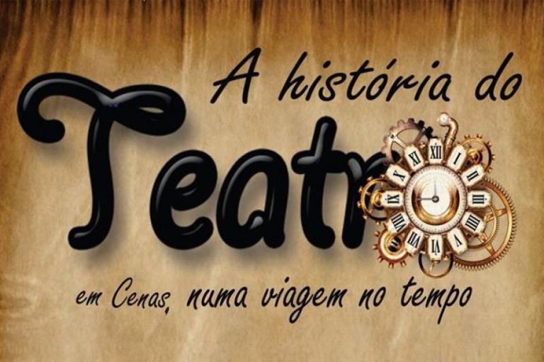 Espetáculo apresenta a história do teatro