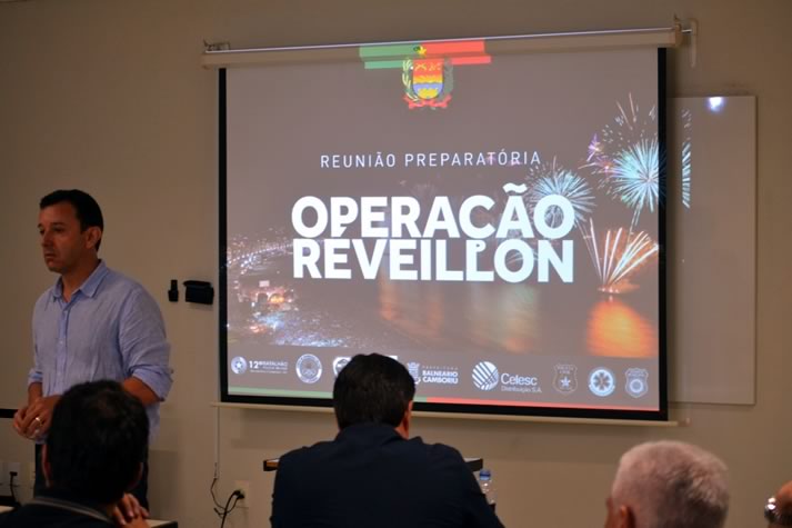 Reunião ajusta logística da Operação Réveillon 2019 em Balneário Camboriú