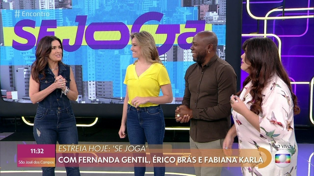 Se joga', programa comandado por Fernanda Gentil, Érico Brás e