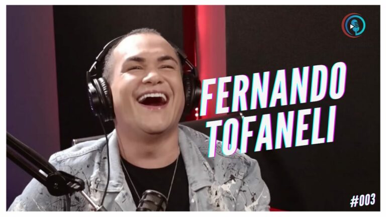 FERNANDO TOFANELI – Camboriú Play Podcast #003​