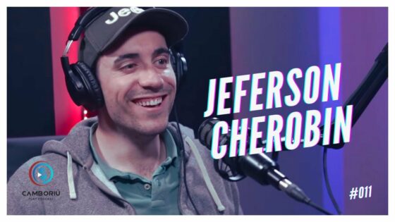 JEFERSON CHEROBIN (FALA JC) – Camboriú Play Podcast #011