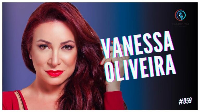 Podcast Camboriú Play recebe Vanessa de Oliveira nesta terça-feira, 27