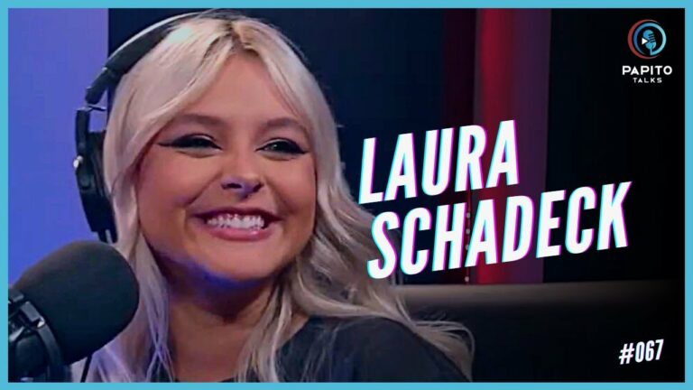 LAURA SCHADECK – Papito Talks #067