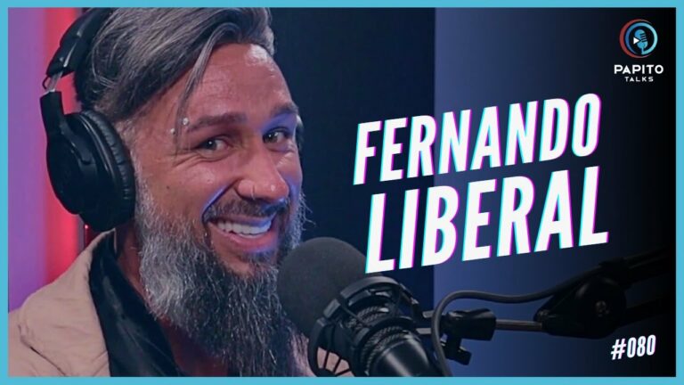 FERNANDO LIBERAL – Papito Talks #080