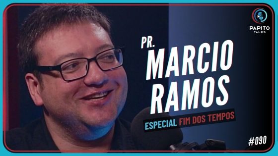 PR. MÁRCIO RAMOS – Papito Talks #090